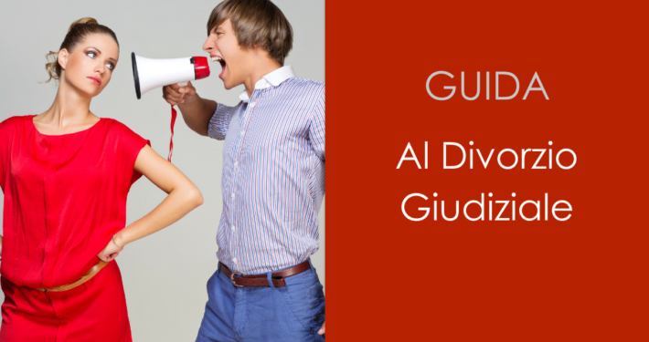 Guida al Divorzio Giudiziale_b